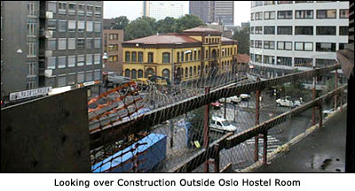 Looking over construction outside Oslo Hostel room